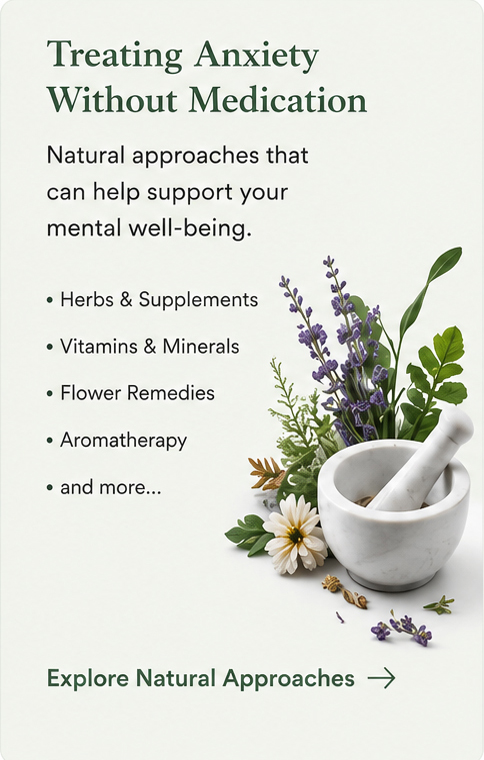 Treating anxiety without medication with natural approaches