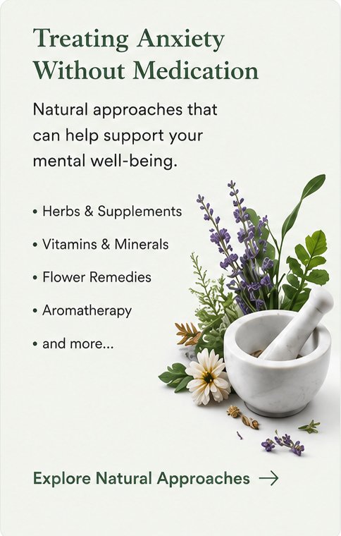 Treating anxiety without medication with natural approaches